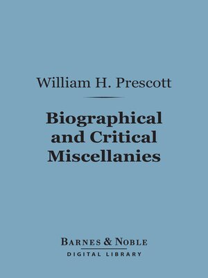 cover image of Biographical and Critical Miscellanies (Barnes & Noble Digital Library)